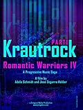 Romantic Warriors IV: Kraut Rock (Part 1)