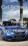 Founder Of History - Rebel Secret (English Edition)
