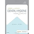 Darby and Walsh Dental Hygiene: Theory and Practice