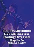 LIVE FANTOM TOUR Starting Over Final HAPIBA66 2015