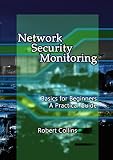 Network Security Monitoring: Basics for Beginners (English Edition)