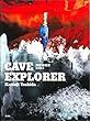 洞窟探検家 CAVE EXPLORER