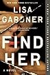 Find Her (A D.D. Warren and Flora Dane Novel)