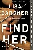 Find Her (A D.D. Warren and Flora Dane Novel)