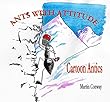 Ants with Attitude: Cartoon Antics (English Edition)