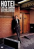 HOTEI LIVE IN LONDON Electric Samurai -Live at 02 Shepherd�fs Bush Empire-