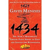 1434: The Year a Magnificent Chinese Fleet Sailed to Italy and Ignited the Renaissance