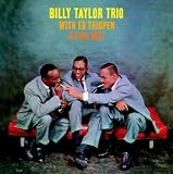 Billy Taylor Trio with Ed Thigpen & Earl May