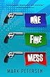 One Fine Mess (English Edition)
