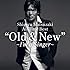 Shigeru Matsuzaki All Time Best "Old &New" ～I'm a Singer～