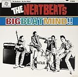 BIG BEAT MIND!!