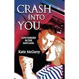 Crash Into You