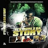 It's More 2 Da Story [DVD]