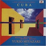 キューバ [ラテン・アメリカン・クラシックス]