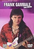 Chop Builder, Frank Gambale