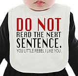 Do Not Read The Next Sentence You Little Rebel Slogan ネクタイを有する有機ビブ Medium
