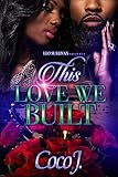 This Love We built (English Edition)