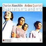 Charles Koechlin Quartet n°1 and n°2