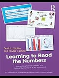 Cover of Learning to Read the Numbers: Integrating Critical Literacy and Critical Numeracy in K-8 Classrooms. A Co-Publication of The National Council of Teachers of English and Routledge