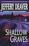 Shallow Graves (Location Scout Mystery)