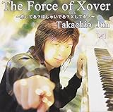 The Force of Xover�`�����Ă�?�͂��Ⴂ�ł�?�N���X���Ă�?