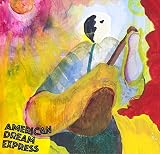 AMERICAN DREAM EXPRESS !!!