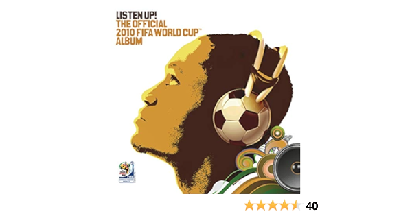 Listen Up The Official 10 Fifa World Cup Album Amazon Co Jp