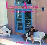 LOVE AFFAIR�`AMERICAN SONG BALLAD