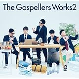 The Gospellers Works 2 (初回生産限定盤)