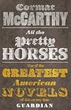 書評 All the Pretty Horses: 1 (Border Trilogy) by Yasuhiro