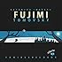 「FUJIMI」生きてるあいだは 一度も死なない