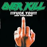 FUCK YOU AND THEN SOME