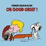 Oh, Good Grief!