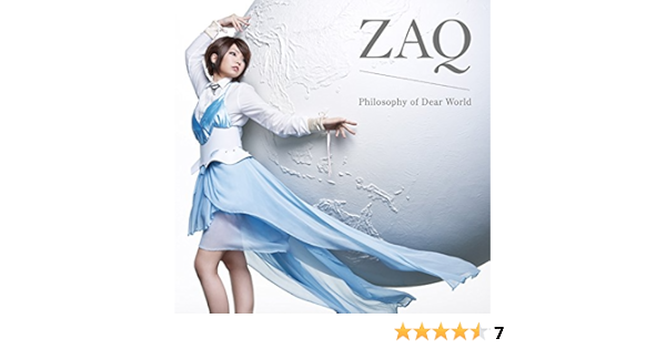 Amazon Music Zaqのphilosophy Of Dear World Amazon Co Jp