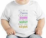 Act Like A Princess Slogan オーガニックベビーTシャツ 12 - 18 Months