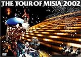 THE TOUR OF MISIA 2002
