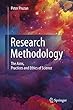 Research Methodology: The Aims, Practices and Ethics of Science