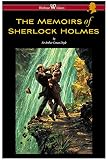 The Memoirs of Sherlock Holmes (Wisehouse Classics Edition - With Original Illustrations by Sidney Paget)
