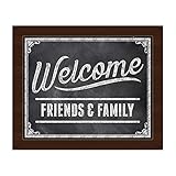 Welcome Friends and Family chalkboard-lookインドアSign with Vintage Border壁アートプリント 8x10 FAM0000103FRM08X