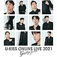 【Amazon.co.jp限定】U-KISS ONLINE LIVE 2021 ~Goodbye for now~(Blu-ray2枚組)(オリジナルポストカード2種セット付き)