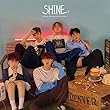 SHINE (初回限定盤A) (DVD付)
