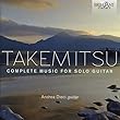 Takemitsu: Complete Music for