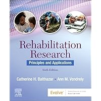 Rehabilitation Research: Principles and Applications