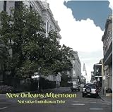 �j���[�I�����Y�E�A�t�^�k�[�� -New Orleans Afternoon-
