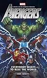 Avengers: Everybody Wants to Rule the World (Marvel Novels)