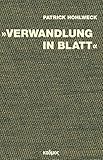 »Verwandlung in Blatt«: Carl Einsteins formaler Realismus