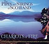 Chariots Of Fire: The Pipes and Strings Of Scotland