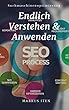 Suchmaschinenoptimierung - Endlich Verstehen & Anwenden!: Top Rankings bei Google & Co. - Traffic generieren, mehr Leads, Geld verdienen im Internet durch Suchmaschinenoptimierung (German Edition)