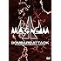 44MAGNUM「BOMBARD ATTACK -44MAGNUM ON 30th ANNIVERSARY TOUR 2013-」