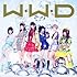 でんぱ組.inc「W.W.D / 冬へと走りだすお!(初回限定盤A)」